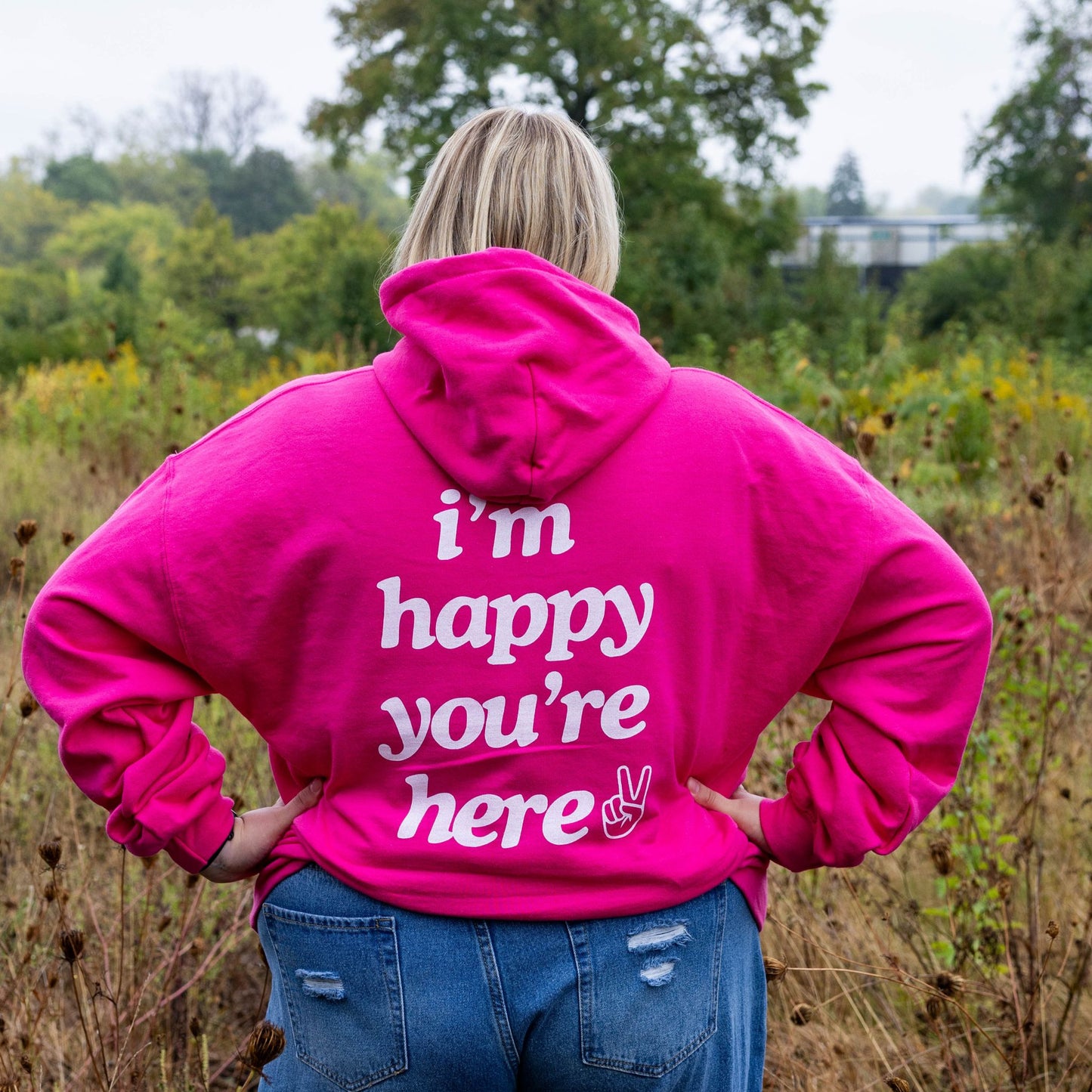 I'm Happy You're Here Hoodie - Pink