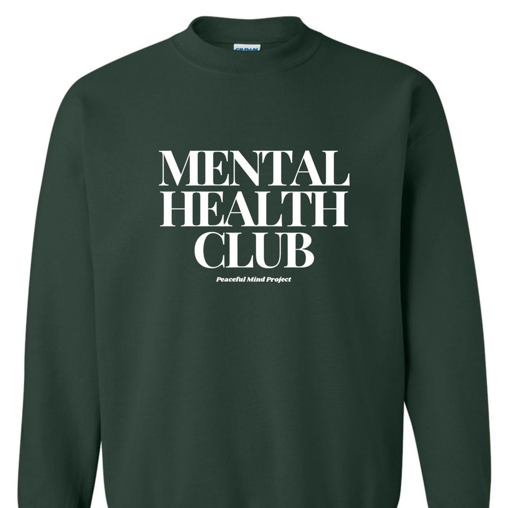 
                  
                    Mental Health Club Crewneck
                  
                